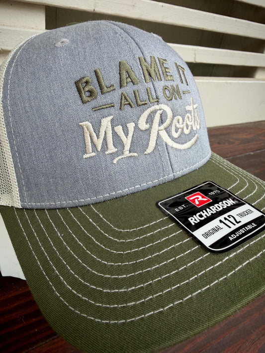 Blame It All On My Roots Embroidered Trucker Hat