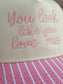 You Look Like You Love Me Embroidered Hat